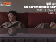 Női terek – Sokatmondó képek
